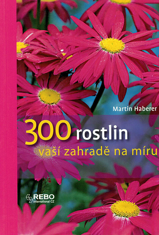 300 rostlin vaší zahradě na míru