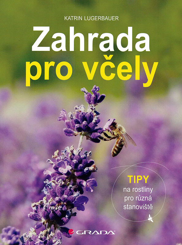 Zahrada pro včely